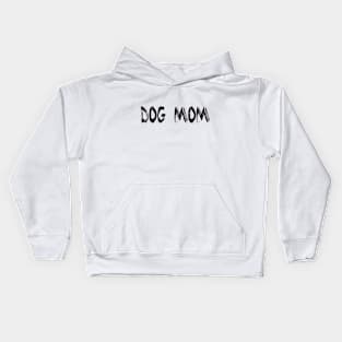 Dog mom Kids Hoodie